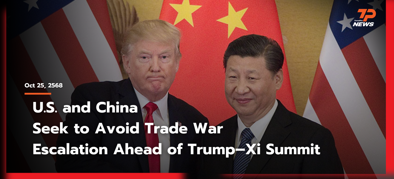 U.S. and China Seek to Avoid Trade War Escalation Ahead of Trump–Xi ...